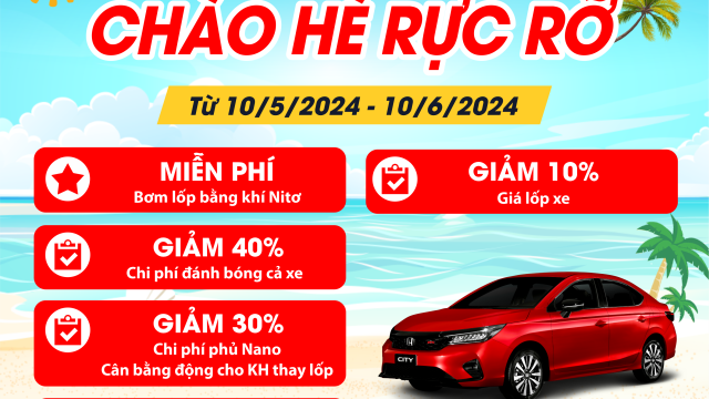 CHÀO HÈ RỰC RỠ | KHUYẾN MÃI DỊCH VỤ | Honda Ô tô Bắc Giang