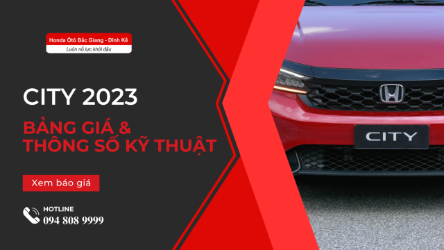 Honda City 2023: Giá xe lăn bánh & đánh giá thông số kỹ thuật (8/2023)