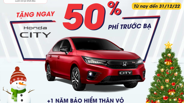 🎁 ƯU ĐÃI CỰC KHỦNG DÀNH RIÊNG CHO HONDA CITY