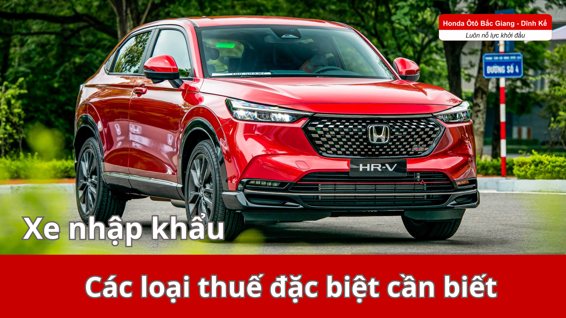 Mua xe ô tô nhập khẩu cần biết những khoảng thuế phí nào để chủ động