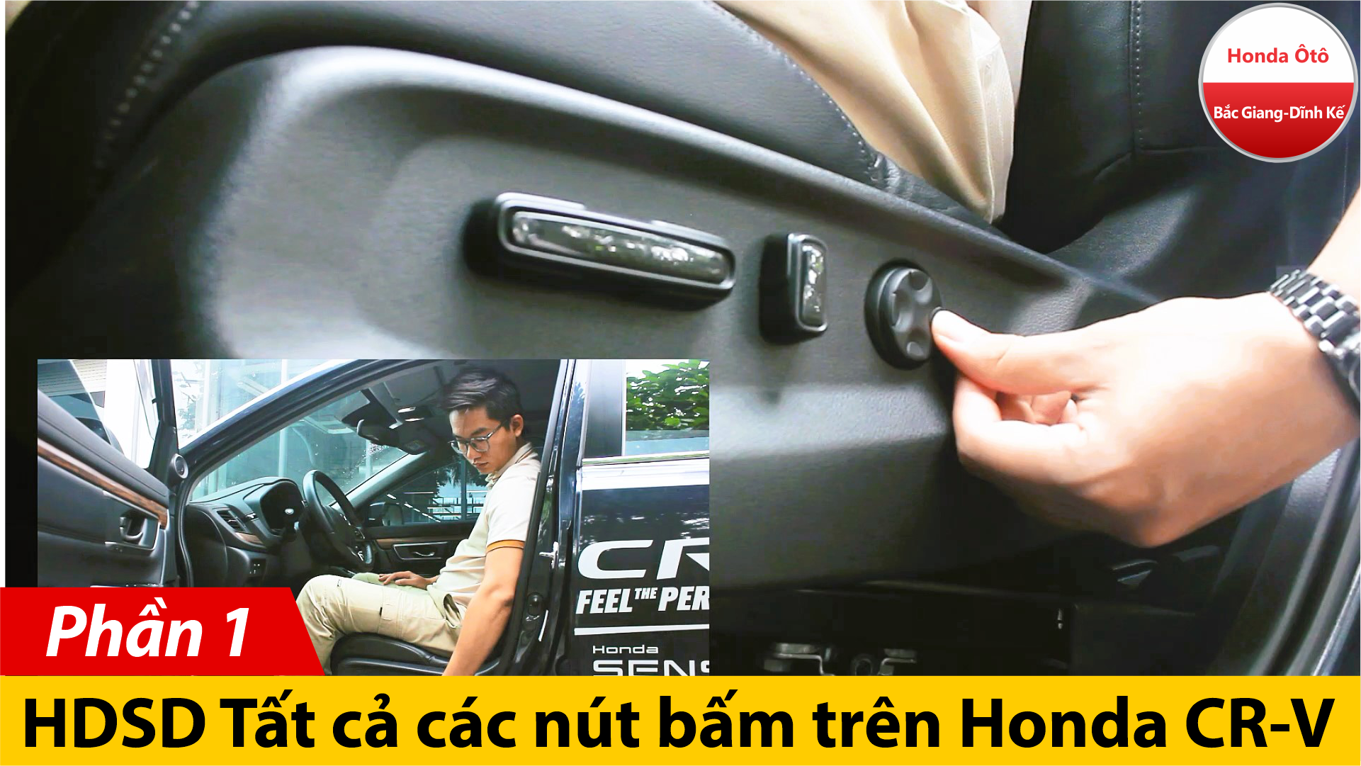 [Hướng dẫn nhanh] Tất cả các nút bấm trên Honda CR-V (Phần 1)