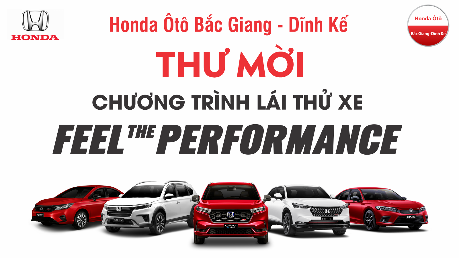 THƯ MỜI CHƯƠNG TRÌNH LÁI THỬ XE THÁNG 11/2025 | Feel The Performance | Honda Ôtô Bắc Giang